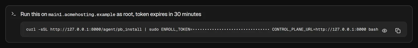 Agent enrollment banner showing the install command with a copy button and the token expiry note